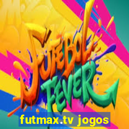 futmax.tv jogos